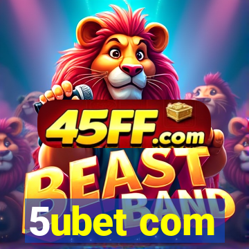 5ubet com